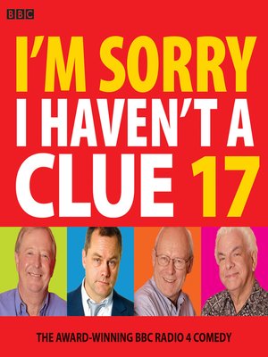 cover image of I'm Sorry I Haven't a Clue 17